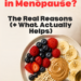 Protein-rich berry breakfast bowl with text reading "Why am I gaining weight in menopause? The real reasons and what actually helps" — The Nutrition Twins